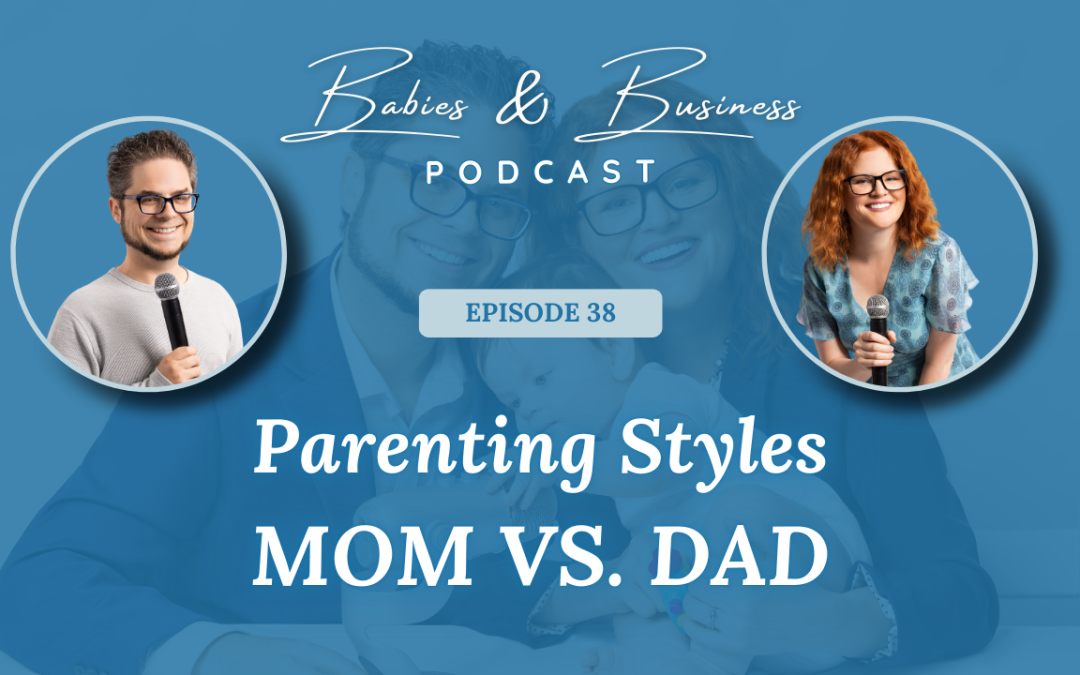 Episode 38: Parenting Perspectives: Moms vs. Dads