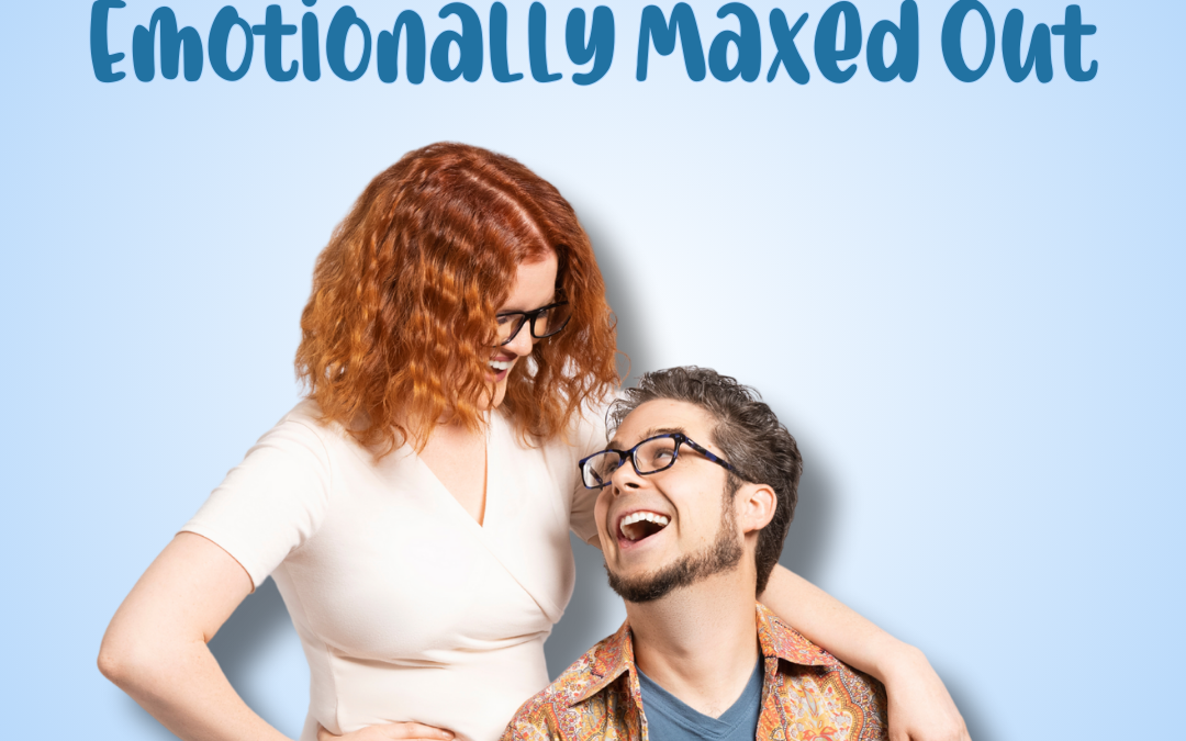 How to Tell When Your Spouse Is Emotionally Maxed Out