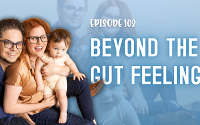 Episode 102: Should You Really Follow Your Intuition?