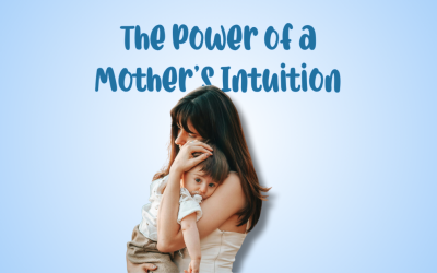 The Power of a Mother’s Intuition: A Story of Healing and Hope